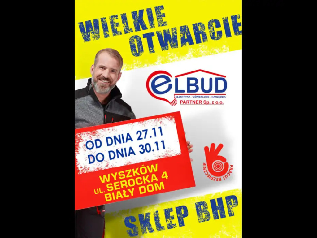 ELBUD zaprasza na wielkie otwarcie!