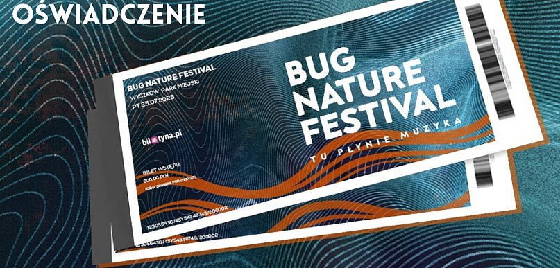 Radni jednym głosem: Bug Nature Festival tylko w formule bezpłatnej