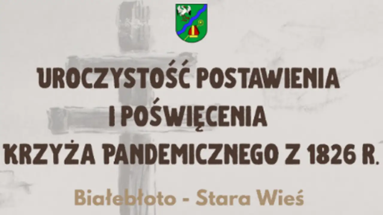 Uroczystość postawienia Krzyża Pandemicznego z 1826 roku 